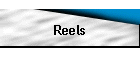 Reels